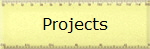 Projects